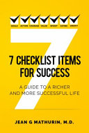 7 Checklist Items For Success A Guide To A Richer And More Successful Life Jean G Mathurin