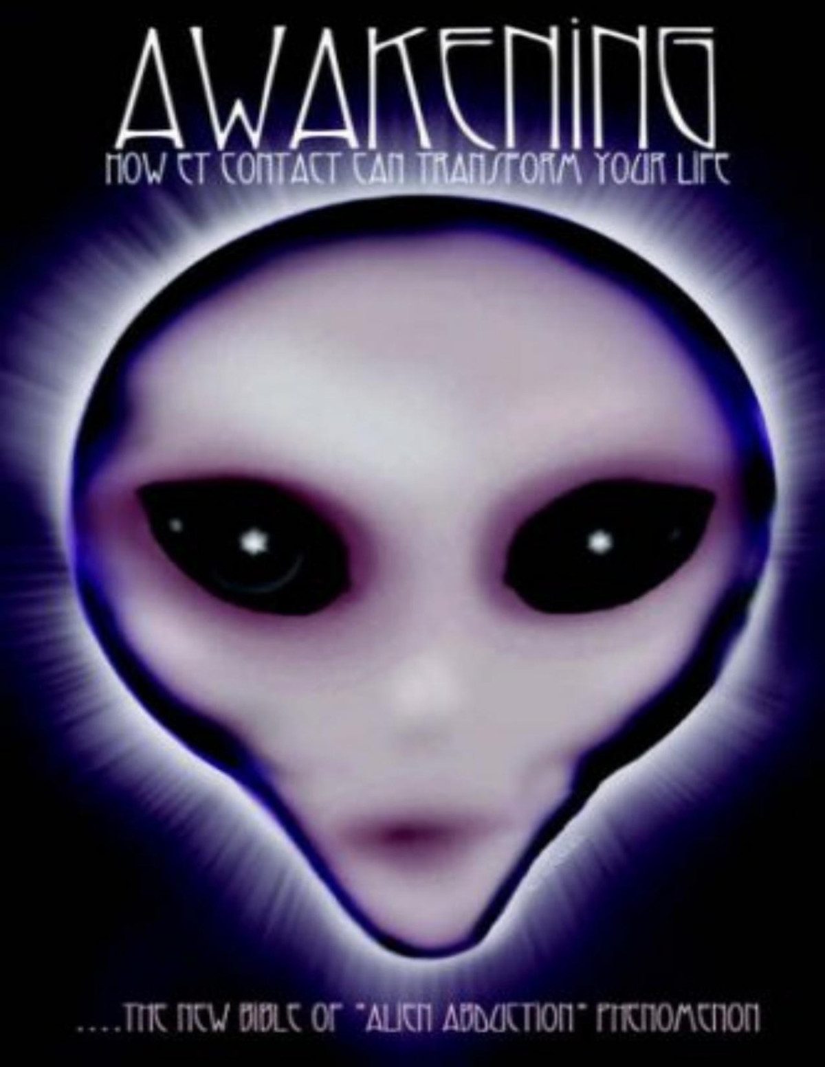 Awakening How Et Can Transform Your Life Mary Rodwell