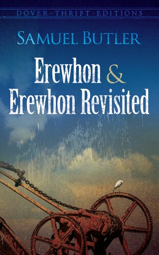 Erewhon And Erewhon Revisited Samuel Butler