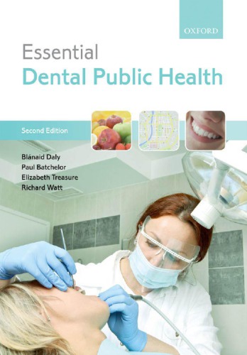 Essential Dental Public Health 2nd Ed Daly Blanaidbatchelor