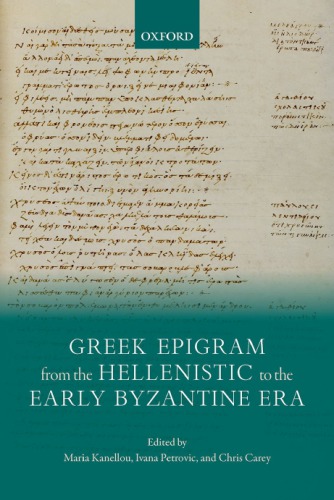 Greek Epigram From The Hellenistic To The Early Byzantine Era First Edition Carey
