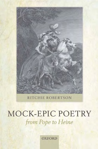 Mockepic Poetry From Pope To Heine Robertson Ritchie