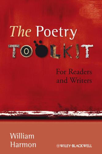 The Poetry Toolkit For Readers And Writers Harmon William