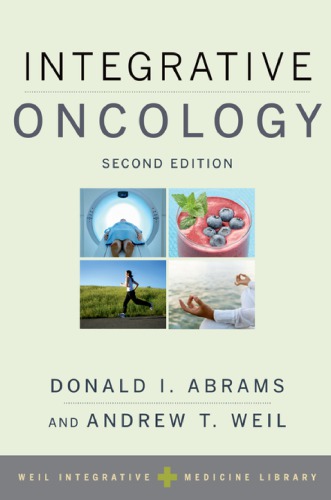 Integrative Oncology Second Edition Abrams Donald I Weil Andrew