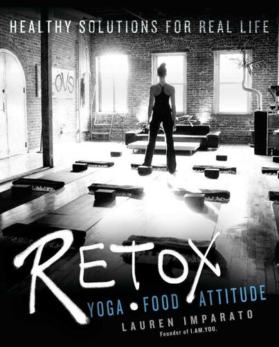 Retox Yogafoodattitude Healthy Solutions For Real Life Version 1 Lauren Imparato