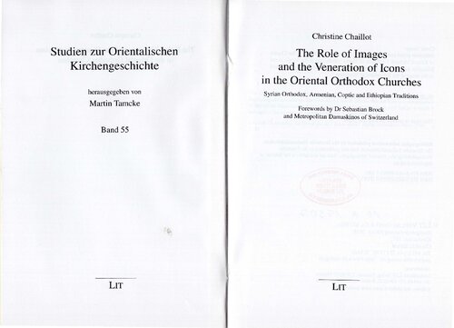 The Role Of Images And The Veneration Of Icons In The Oriental Orthodox Churches Syrian Orthodox Armenian Coptic And Ethiopian Traditions Christine Chaillot