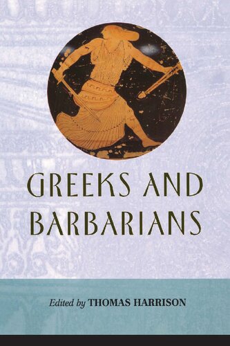 Greeks And Barbarians Thomas Harrison