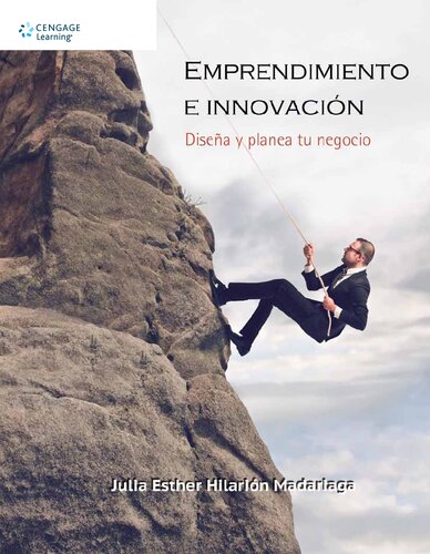 Emprendimiento E Innovacin Disea Y Planea Tu Negocio Jullia Esther Hilarin Madariaga
