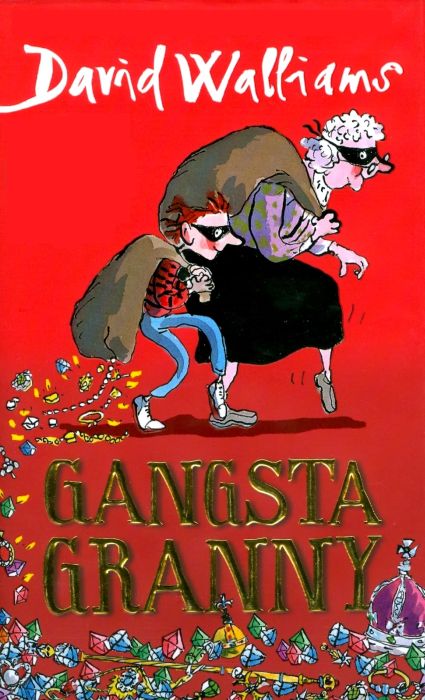 Gangsta Granny David Walliams Walliams David