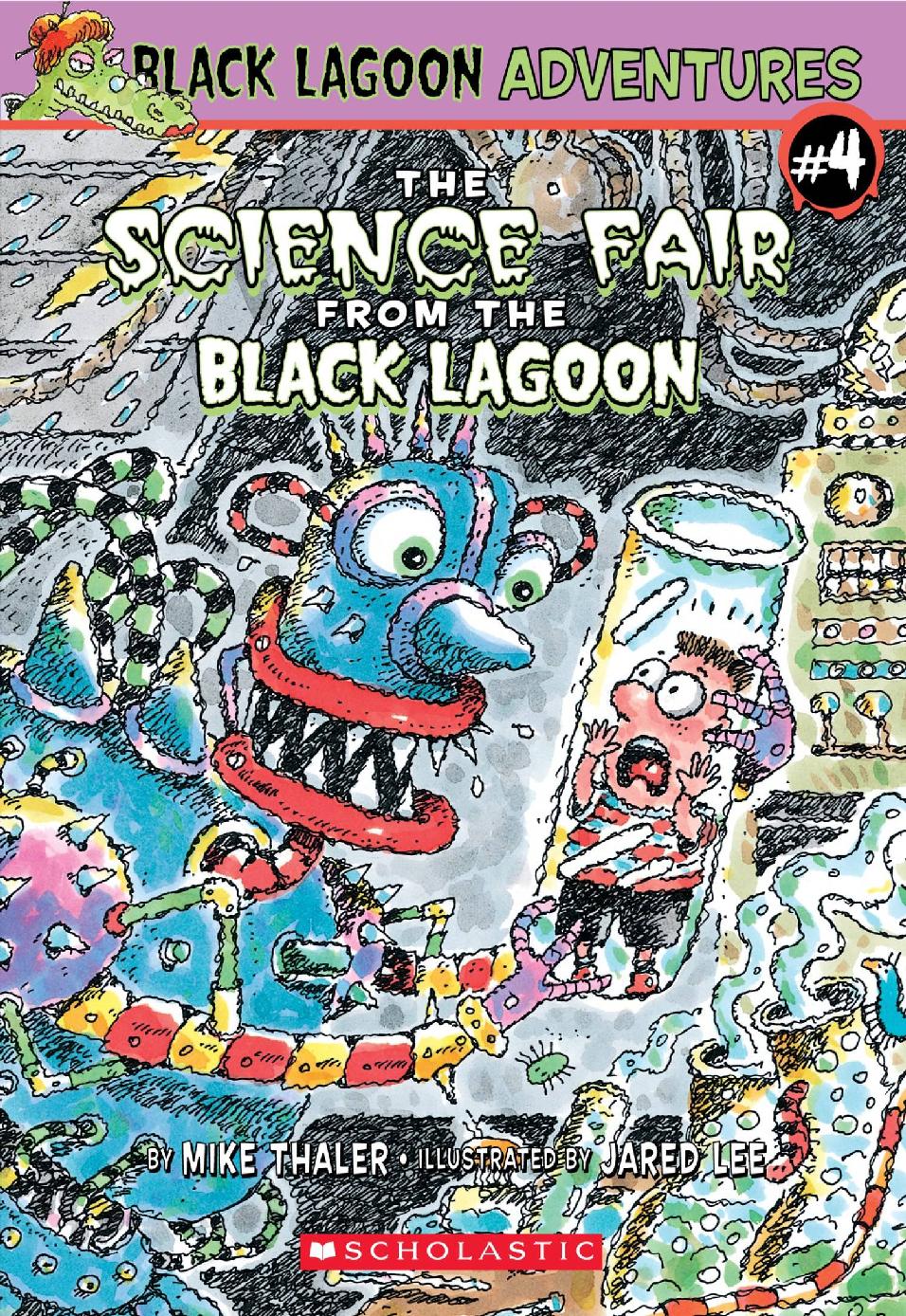 The Science Fair From The Black Lagoon Black Lagoon Adventures Mike Thaler