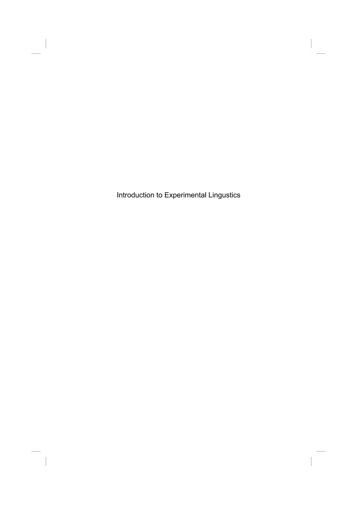 Introduction To Experimental Linguistics Christelle Gillioz University Of Bern