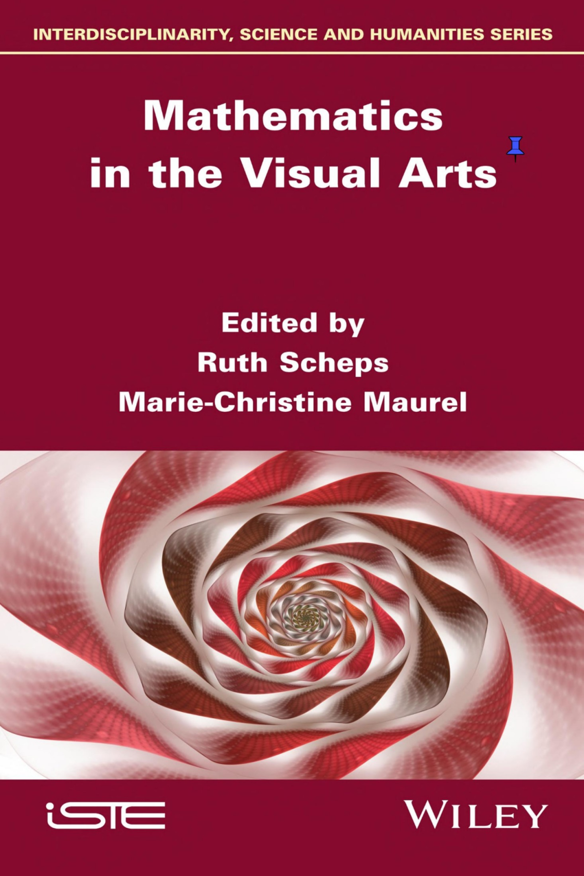 Mathematics In The Visual Arts Ruth Scheps Mariechristine Maurel