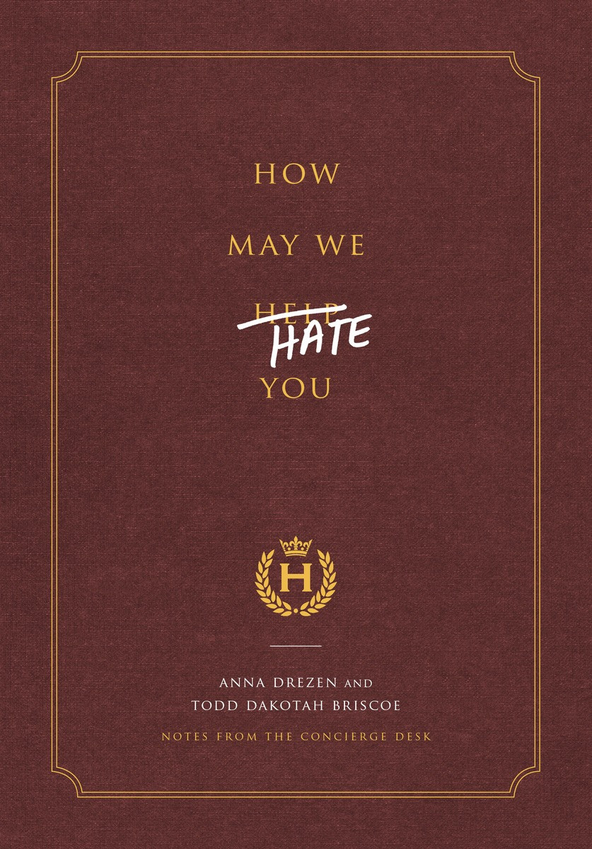 How May We Hate You Anna Drezen Drezen Anna