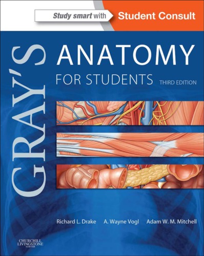 Grays Anatomy For Students With Student Consult Online Access 3th Ed Drake