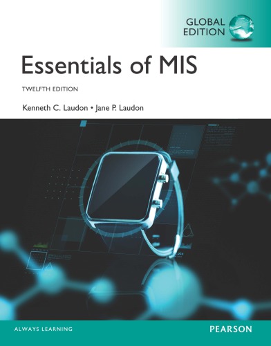 Essentials Of Mis Mymislab With Pearson Etext Access Card Laudon