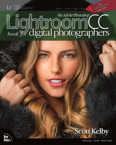 Adobe Photoshop Lightroom Cc Book For Digital Photographers Kelby
