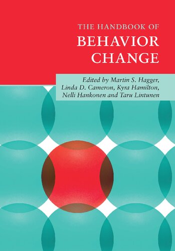 The Handbook Of Behavior Change Martin S Hagger Editor