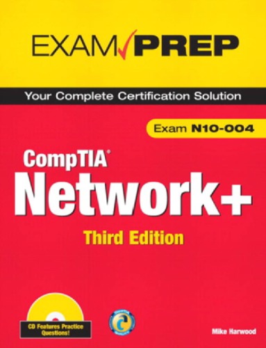 Comptia Network N10004 Exam Prep Third Edition 3rd Edition Safari