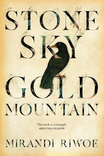 Stone Sky Gold Mountain Mirandi Riwoe