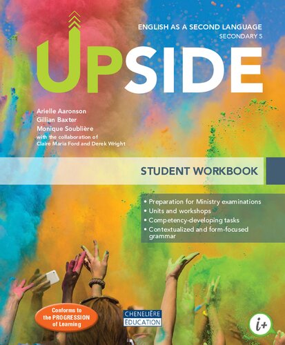 Upside English As A Second Language Secondary 5 Student Workbook Teachers Guide 1st Edition Arielle Aaronson Monique Soublire Gillian Baxter