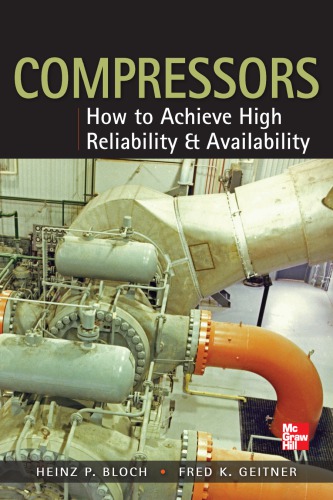 Compressors How To Achieve High Reliability And Availability Bloch