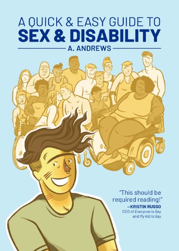A Quick Easy Guide To Sex Disability First Edition A Andrews