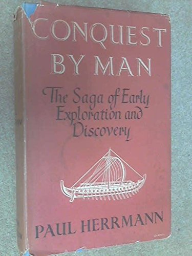 Conquest By Man 1st American Ed Paul Herrmann