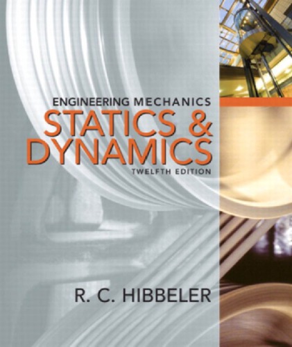 Engineering Mechanics Combined Statics Dynamics 9780138149291 Hibbeler