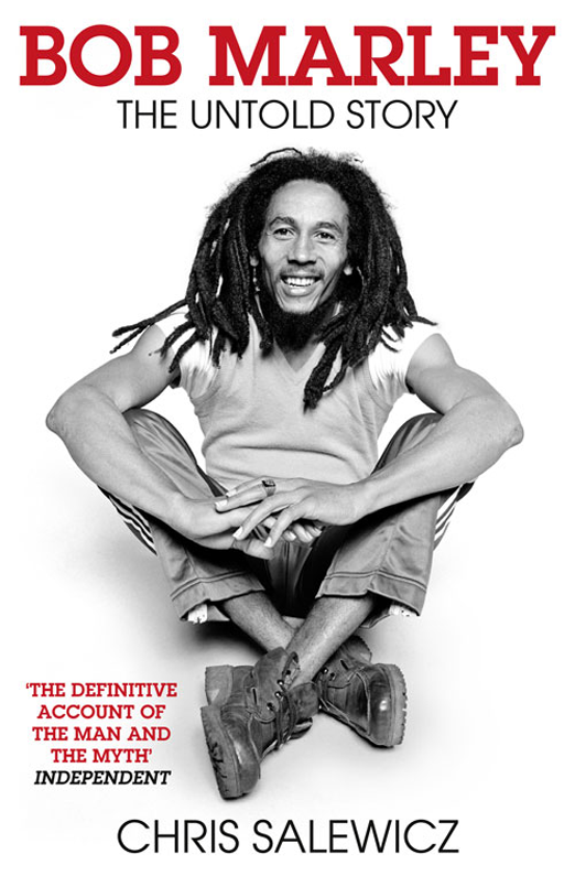 Bob Marley The Untold Story Chris Salewicz Salewicz Chris