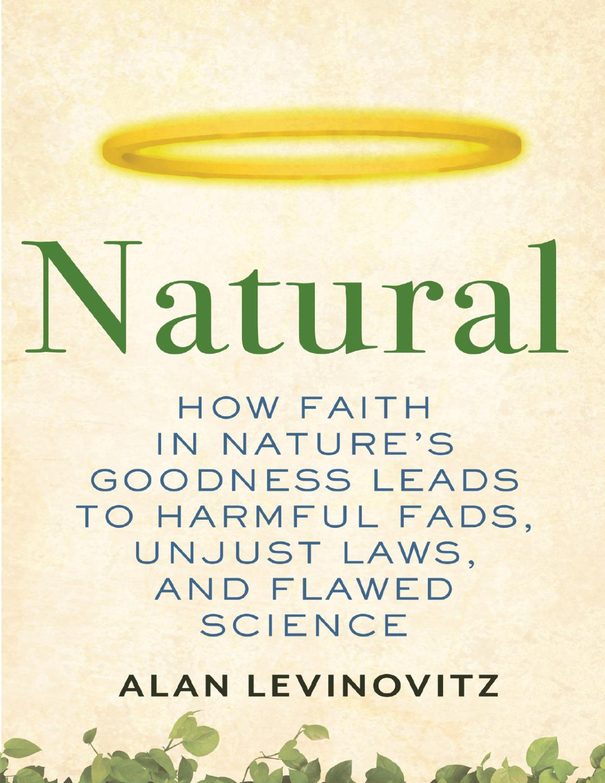 Natural Alan Levinovitz Levinovitz Alan