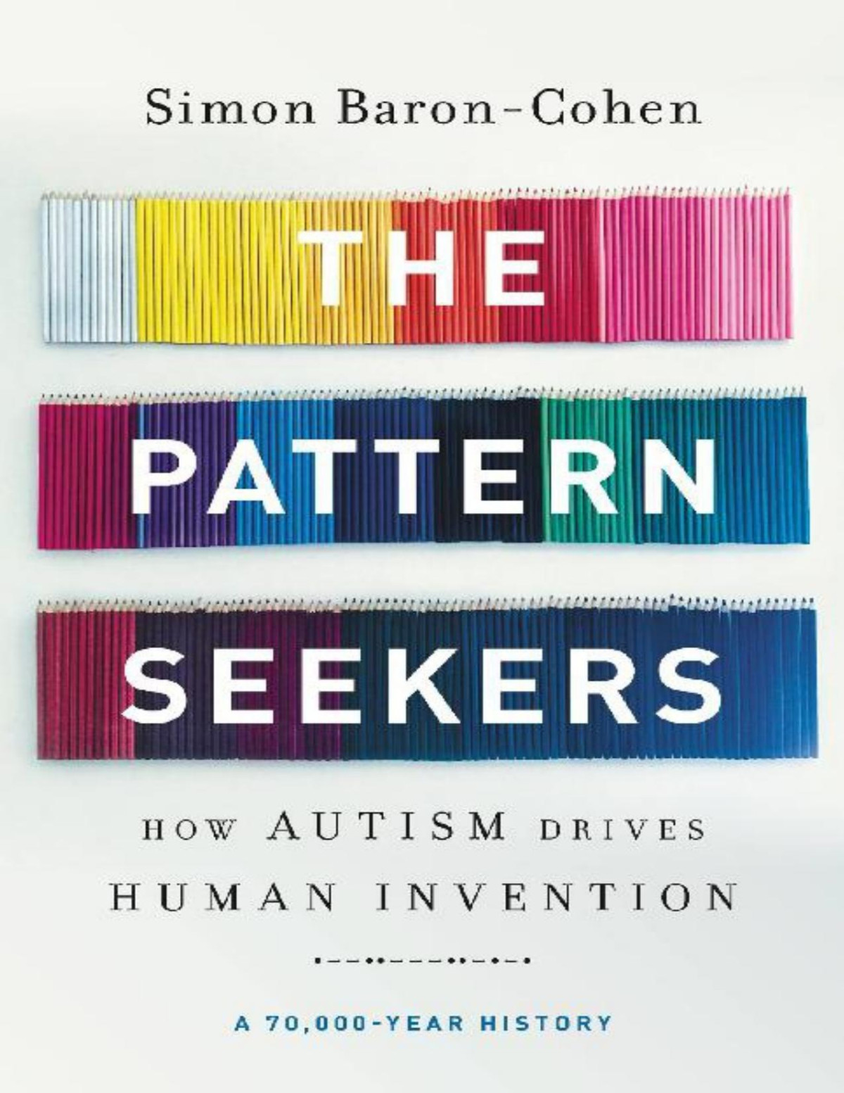 The Pattern Seekers Simon Baroncohen Baroncohen Simon