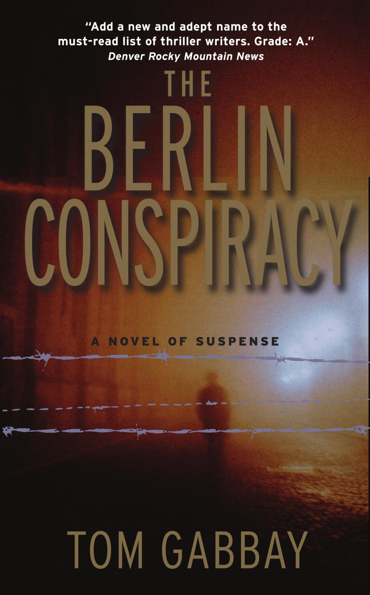 The Berlin Conspiracy Tom Gabbay Gabbay Tom