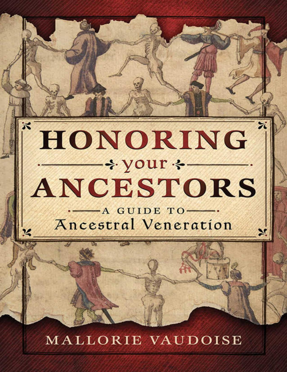 Honoring Your Ancestors A Guide To Ancestral Veneration Mallorie Vaudoise