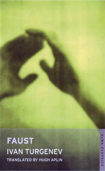 Faust Yakov Pasynkov Ivan Turgenev