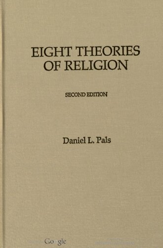 Eight Theories Of Religion 2nd Edition Daniel L Pals Daniel L Pals