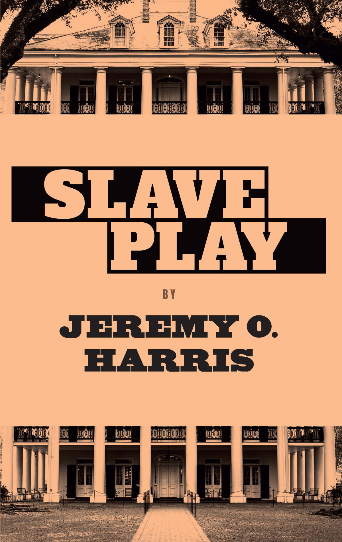 Slave Play Jeremy O Harris