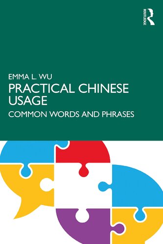 Practical Chinese Usage Emma L Wu