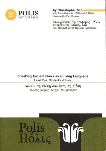 Speaking Ancient Greek As A Living Language Christophe Rico