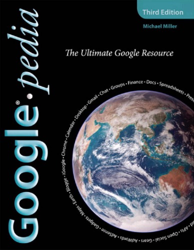 Googlepedia The Ultimate Google Resource Second Edition 2nd Edition Safari