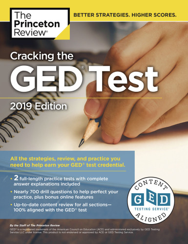 Cracking The Ged Test With 2 Practice Exams 2019 Edition Princeton Review Staff