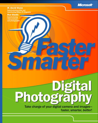 Faster Smarter Digital Photography Stone M Davidgladis Ron