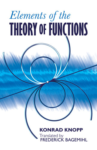 Elements Of The Theory Of Functions Konrad Knopp