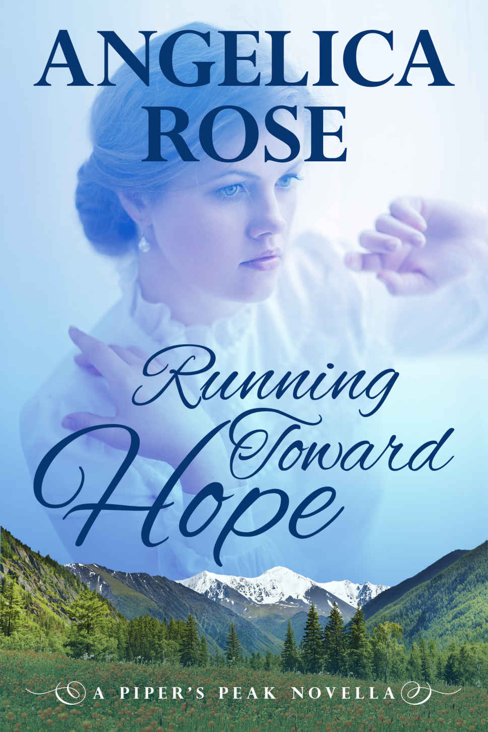 Running Toward Hope Pipers Peak 1 Angelica Rose