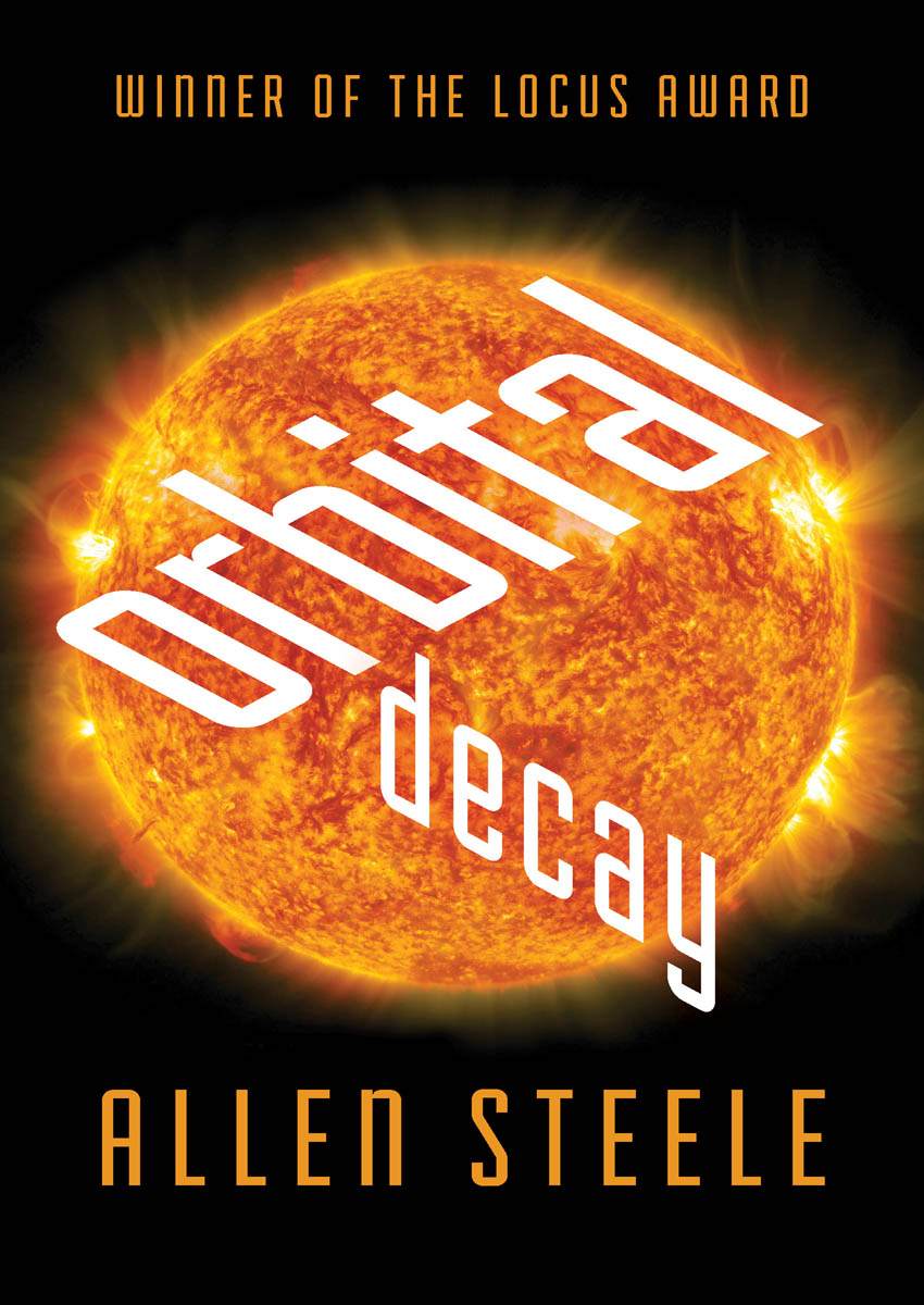 Orbital Decay Allen Steele