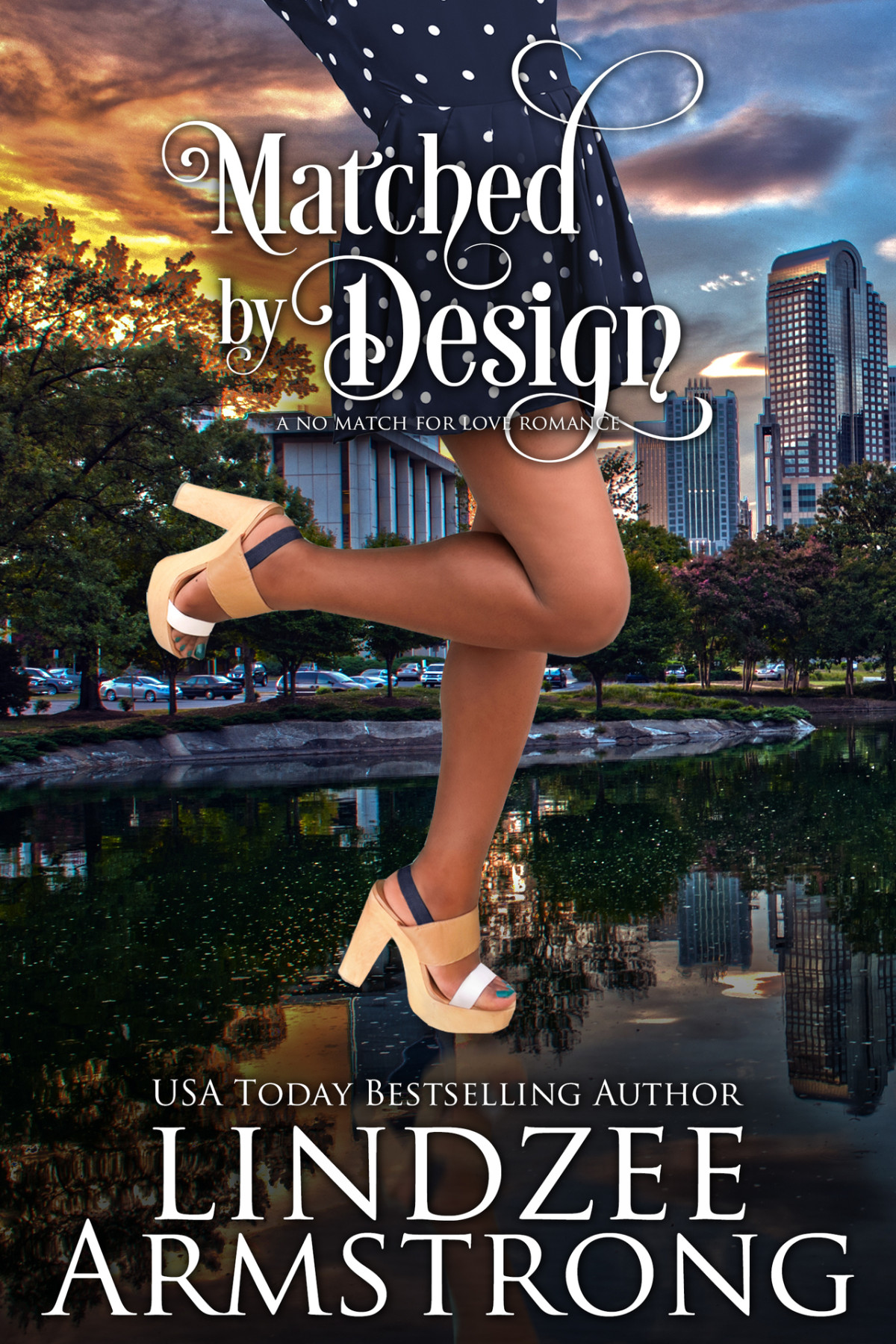Matched By Design No Match For Love 13 Lindzee Armstrong Armstrong