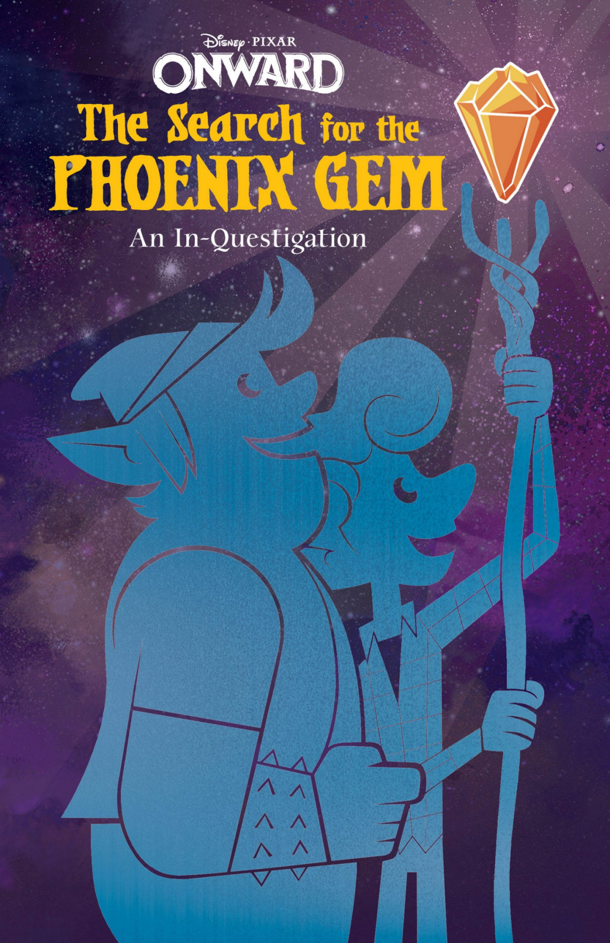 Onward The Search For The Phoenix Gem An Inquestigation Steve Behling