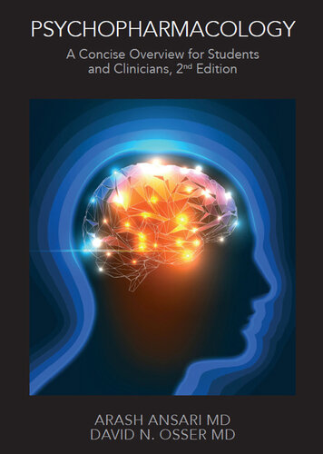 Psychopharmacology A Concise Overview For Students And Clinicians 2nd Edition Arash Ansari