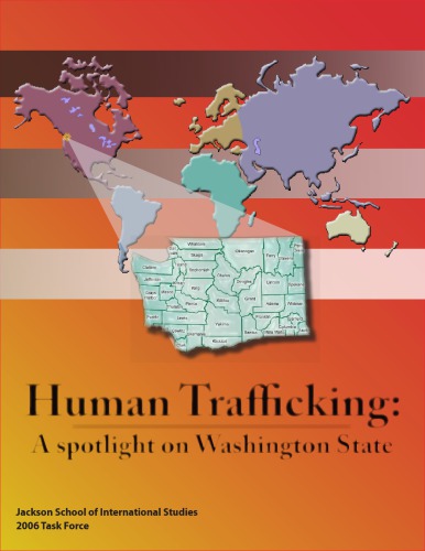 Human Trafficking A Spotlight On Washington State Goldhaber