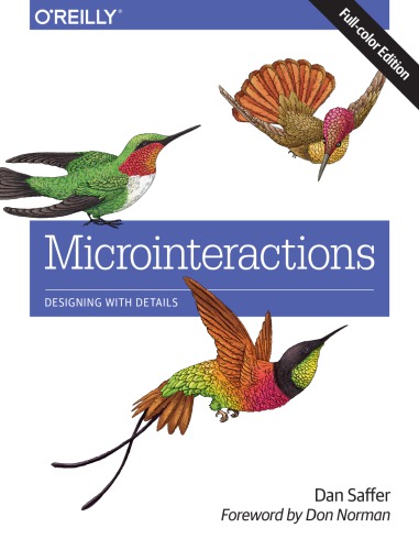 Microinteractions Designing With Details Fullcolor Ed Dan Saffer
