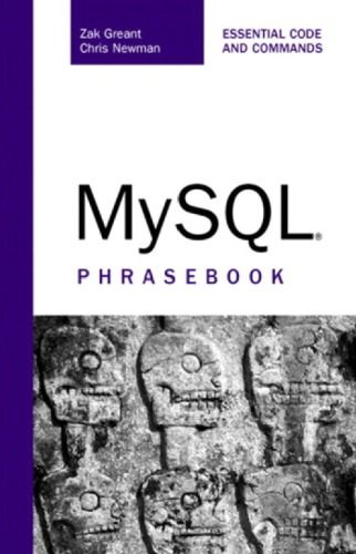 Mysql Phrasebook 1st Edition Greant Zaknewman Chris